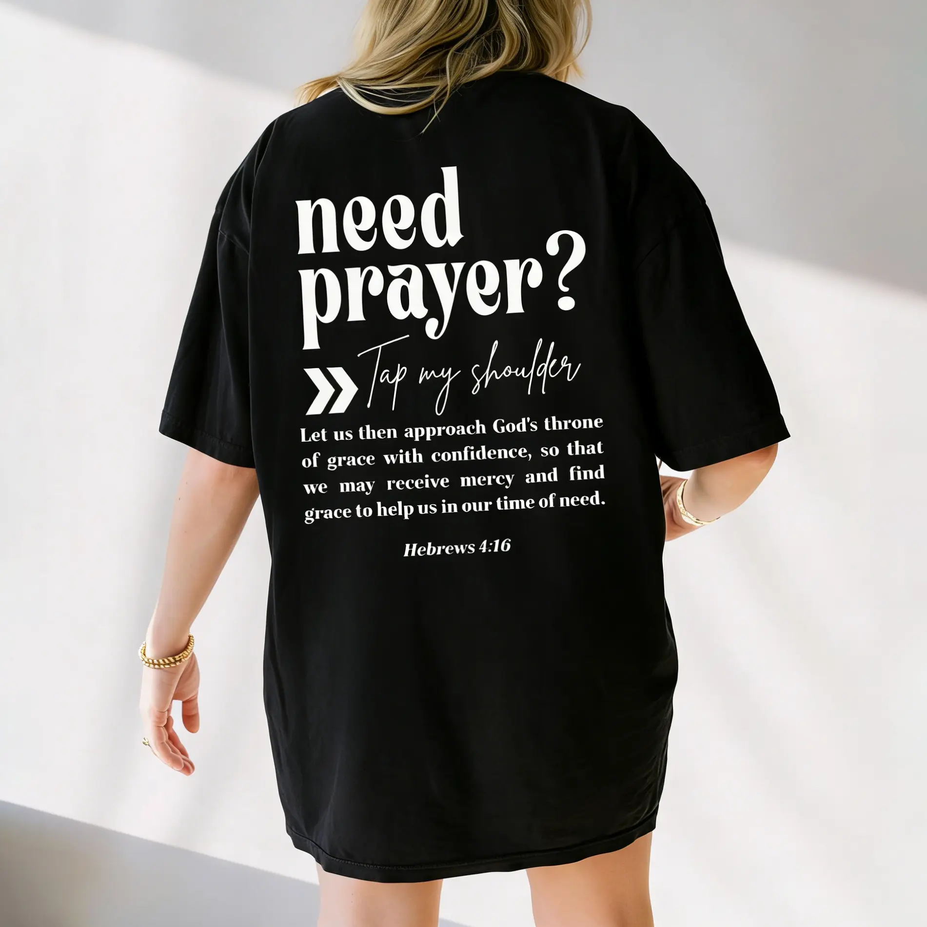 Women's Short-Sleeve Christian Faith-Inspired T-Shirt, Hebrews 4:16 "Need Prayer? Tap My Shoulder" Print, Casual Streetwear Top for Birthday, Soft Fabrics, Sweatpants