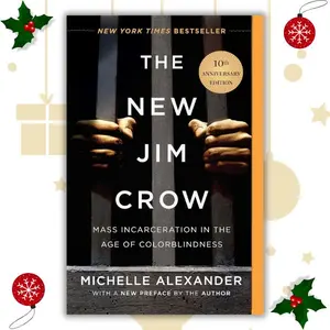 The New Jim Crow: Mass Incarceration in the Age of Colorblindness - Paperback