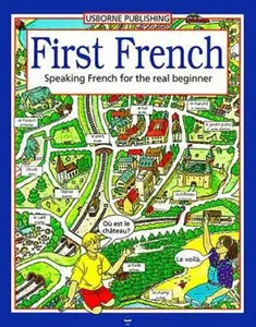 USED Book - First French/Speaking French for the Real Beginner (First Languages Series) (English and French Edition) by Kathy Gemmell (Paperback) - english