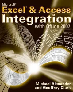 USED-Microsoft Office Excel & Access Integration by Michael Alexander (Paperback)