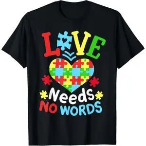 Kids and Adult Cotton Autism Awareness Tee: Love Needs No Words