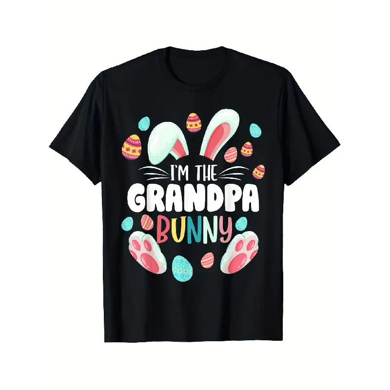 I'm The Grandpa Bunny Easter Eggs Rabbit Ears Paws T-Shirt