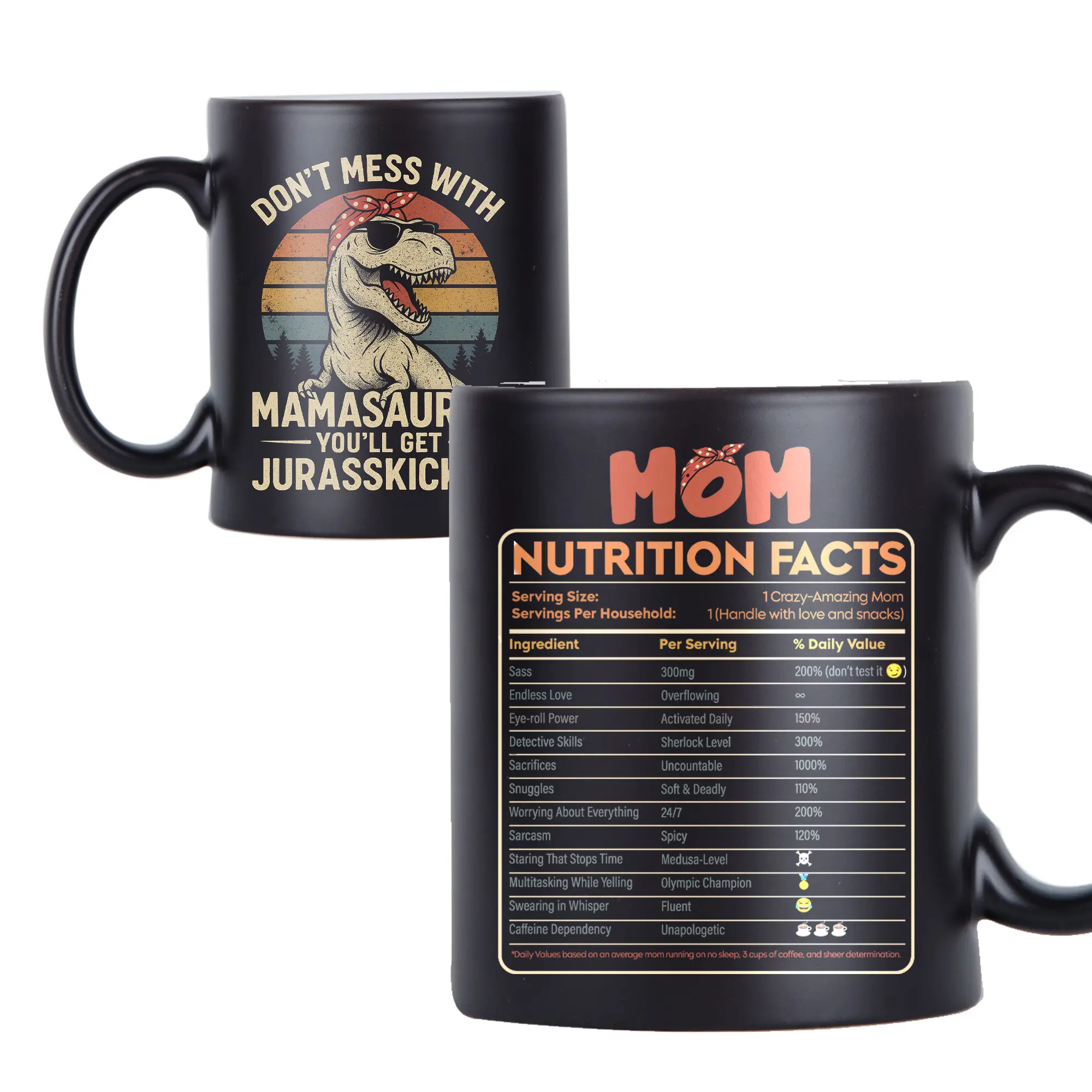 Don't Mess With Mamasauras Jurasskicked Mug, Funny Coffee Mug, Mother's Day Gift, Gift For Mom, Birthday Gift, Christmas Gift, Dinosaur Mug