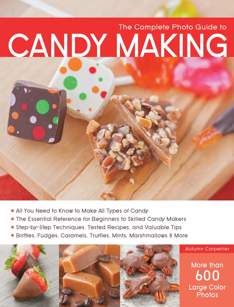 USED Book - The Complete Photo Guide to Candy Making: All You Need to Know to Make All Types of Candy - The Essential Reference for Beginners to Skilled Candy Mak by Carpenter, Autumn (Paperback) - english