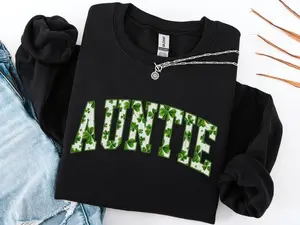 Auntie St Patrick's Day T-Shirt, Sweatshirt & Hoodie, Auntie Shamrock T-Shirt, Sweatshirt & Hoodie, Auntie St Patty's Day Shirt, Aunt Crewneck, Irish Aunt, Lucky Auntie Sweater RH
