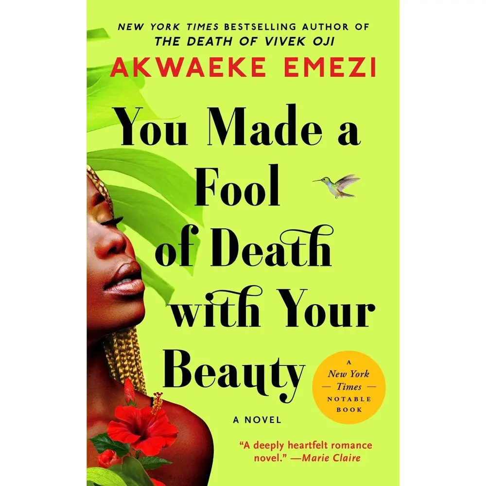 USED Book - You Made a Fool of Death with Your Beauty by Emezi, Akwaeke (Paperback) - english