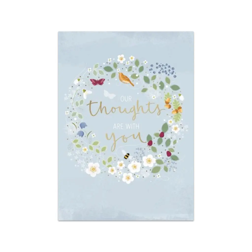 Thoughts Are With You Sympathy Card
