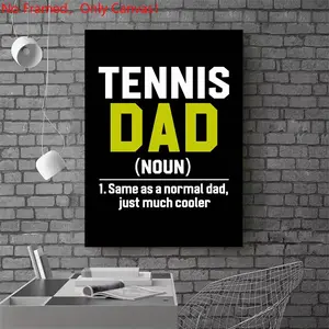 1 piece/set frameless canvas painting print poster, Sports activities art，Tennis Dad Definition，a perfect gift for Tennis loves, ideal gift for bedroom, living room, dorm hallway, kitchen, mural, wall decoration, room decor