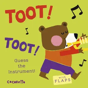 USED-What's That Noise? Toot! Toot!: Guess the Instrument! by Child's Play (Board book)