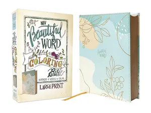 NIV, Beautiful Word Coloring Bible, Large Print: Hundreds of Verses to Color