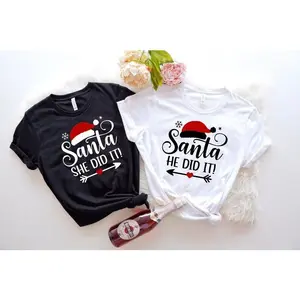 Dear Santa He & She Did It Tshirt,Christmas Shirts,Christmas Party Shirt,Christmas Family Matching Shirt,Christmas Couple Shirt,Dear Santa