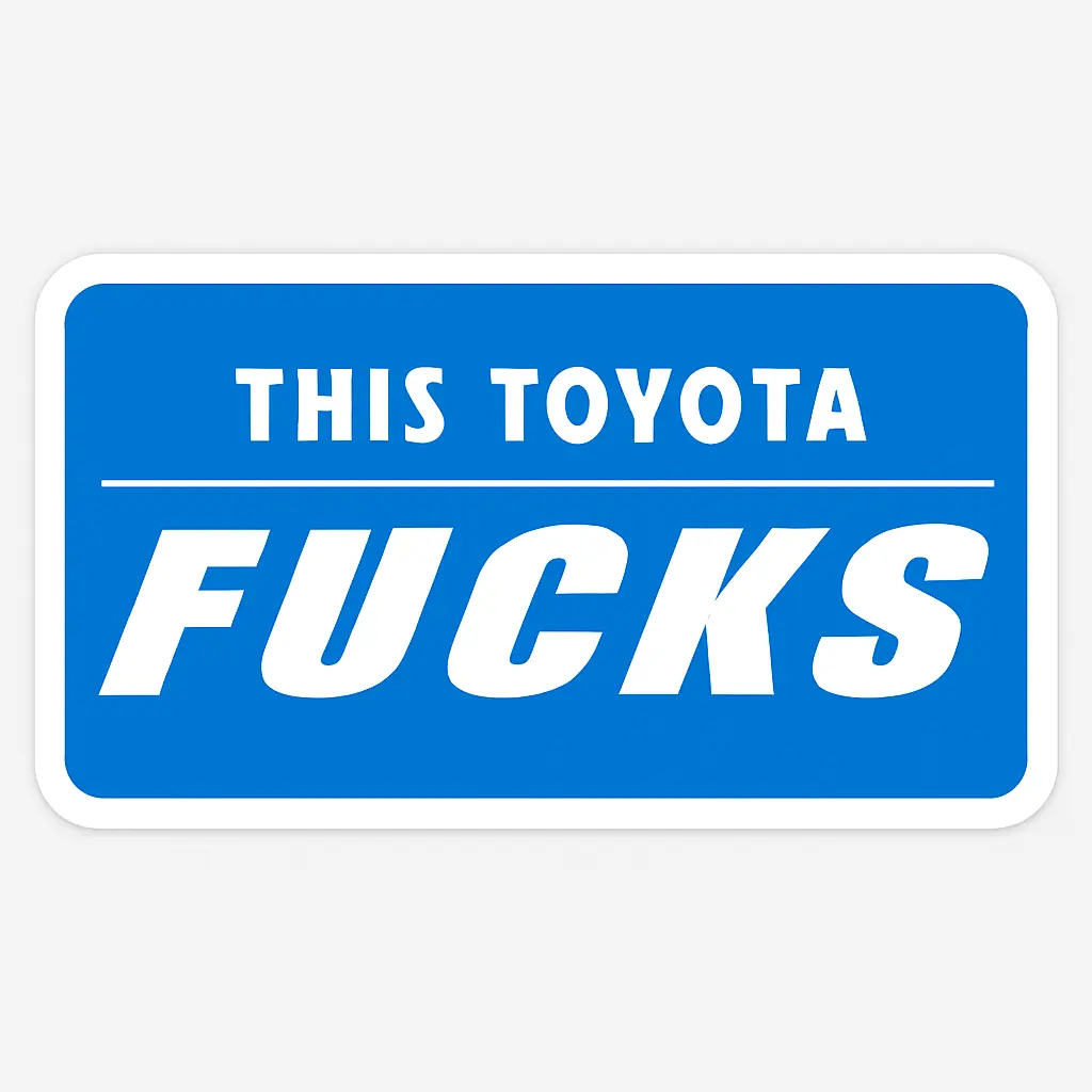 Toyota Sticker Decal for Toyota Tacoma 4Runner Tundra Land cruiser funny meme king suspension style