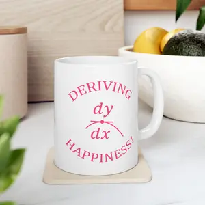 Deriving Happiness! Ceramic Mug