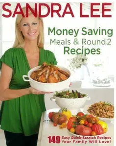 USED-Money Saving Meals and Round 2 Recipes by Sandra Lee (Paperback)