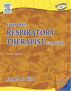 USED-Entry Level Respiratory Therapist Exam Guide by James R. Sills MEd  CPFT  RRT (Paperback)