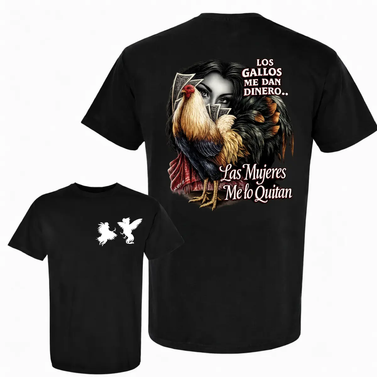 Los Gallos Me Dan Dinero Las Mujeres Me Lo Quitan Shirt, Funny Rooster T-Shirt, Mexican Gamefowl Tee, Chicken Lover Gift, Ranch Life Graphic Shirt, Unisex Cotton Tee