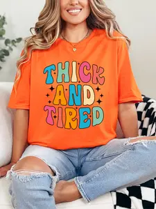 Thick And Tired ~ Unisex Short Sleeve T-Shirt Gildan Softstyle Printed in the USA