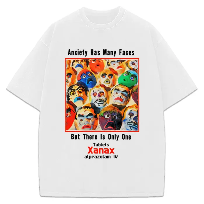 Women's Xanax Graphic T-Shirt - Anxiety Has Many Faces, Vintage AD Retro Design, Custom Graphic Clothing