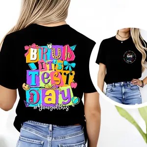 100% Cotton Casual Style T-Shirt Bruh Its Test Day With Colorful Text And Fun Elements Perfect For School Days And Exam Season Ideal Gift For Students And Teachers