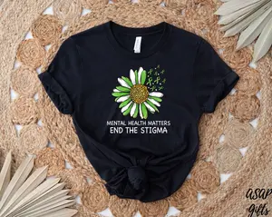 End The Stigma Mental Health Awareness Shirt, Motivational T-shirt, Self Love Shirt, Mental Health Shirt, Support Shirt, Therapy Tee