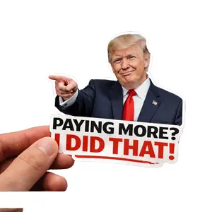 Trump I Did That stickers - 2 inches, gas prices, anti-Trump meme stickers and eclipse