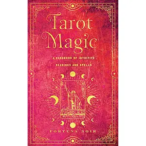 Tarot Magic by Fortuna Noir — Hardcover