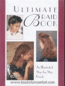 USED-Ultimate Braid Book (An Illustrated Step-by-Step Guide) by Publications International (Hardcover)