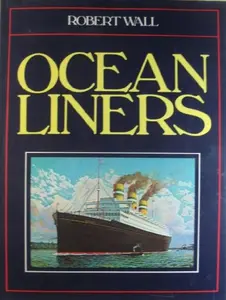 USED-Ocean Liners by Robert Wall (Hardcover)