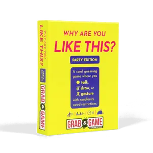 Why Are You Like This? Grab & Game (Party Version)