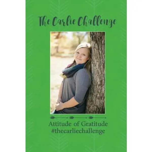 USED Book - The Carlie Challenge: Attitude of Gratitude #thecarliechallenge by Amy Almond (Paperback) - english