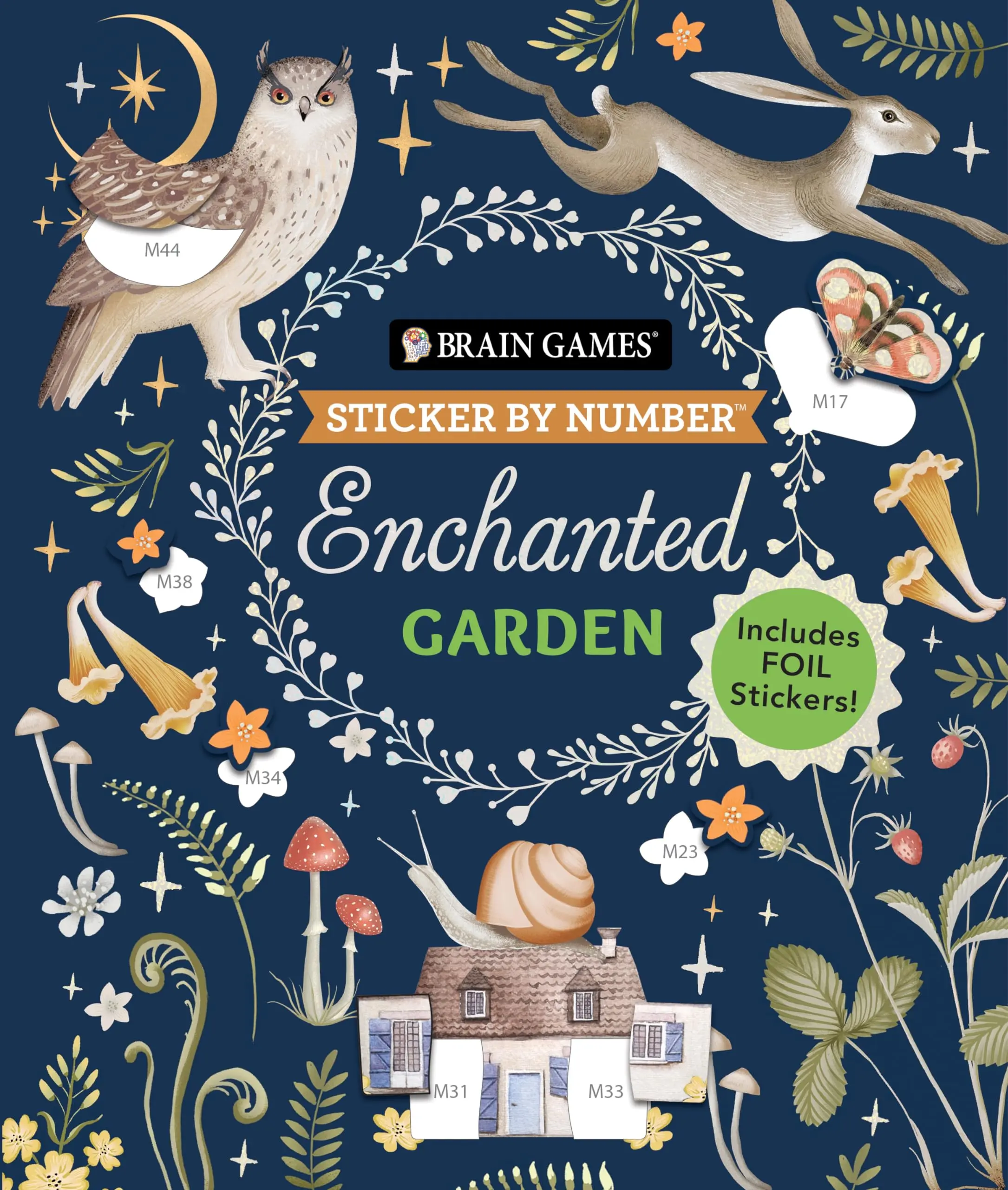 Brain Games - Sticker by Number: Enchanted Garden (24 Images to Sticker): Includes 2 Foil Sticker Sheets to Complete Each Image! -- Publications International Ltd - Paperback