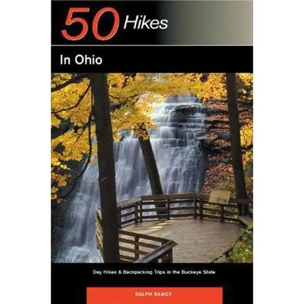 USED Book - Explorer's Guide 50 Hikes in Ohio: Day Hikes & Backpacking Trips in the Buckeye State (Explorer's 50 Hikes) by Ralph Ramey (Paperback) - english