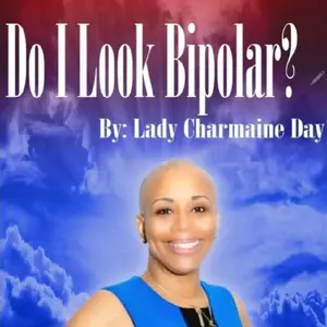Do I Look Bipolar?