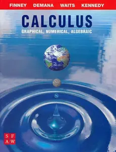 USED-Calculus: Graphical, Numerical, and Algebraic by Franklin Demana (Hardcover)