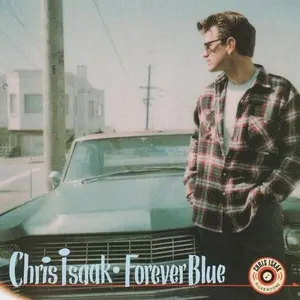 Chris Isaak - Forever Blue [Anniversary Edition] NEW Vinyl Record 792755803066