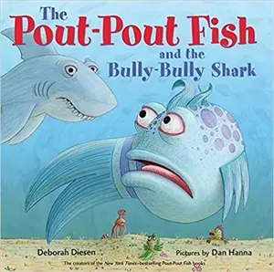 USED-The Pout-Pout Fish and the Bully-Bully Shark by Deborah Diesen (Paperback)