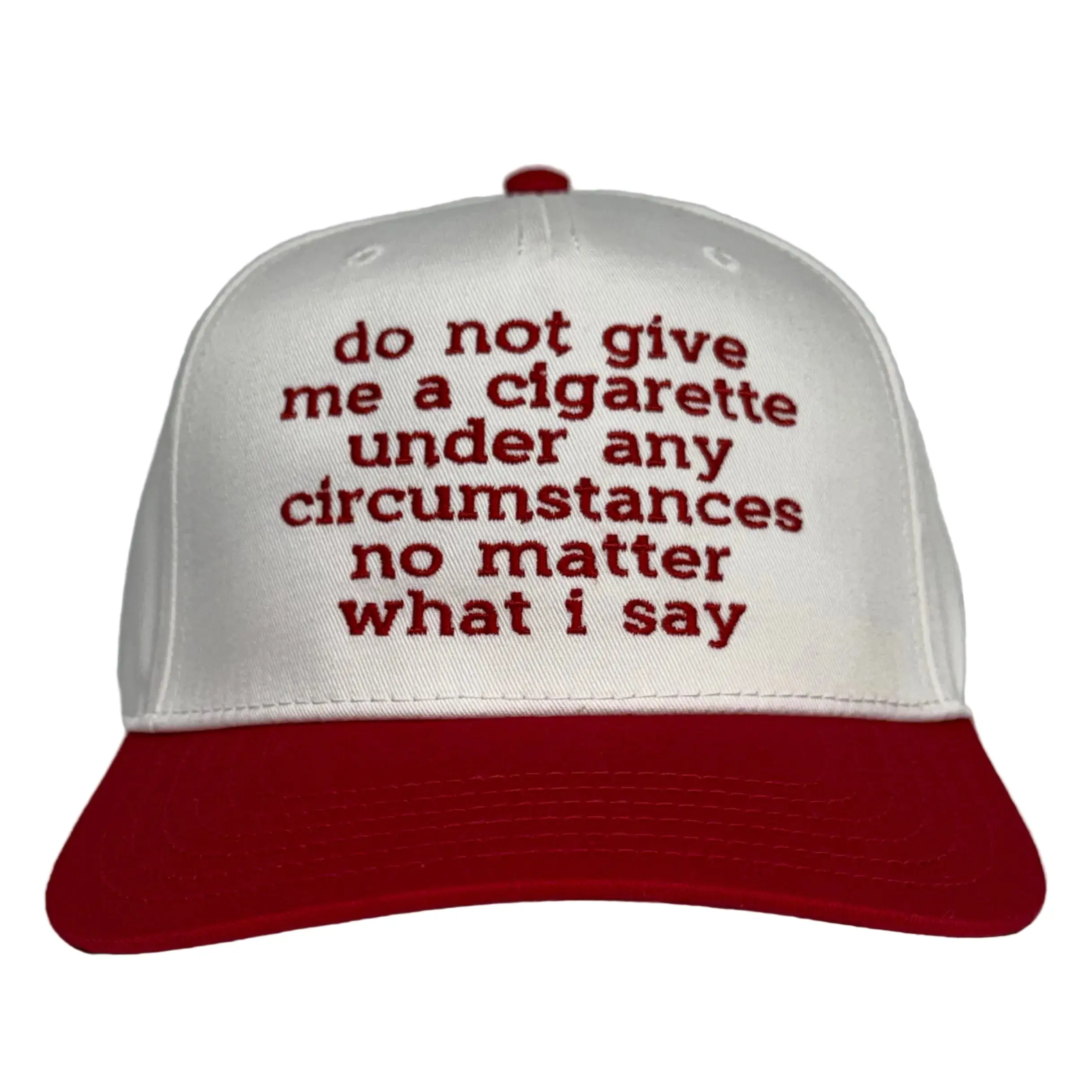 Do Not Give Me A Cig Hat