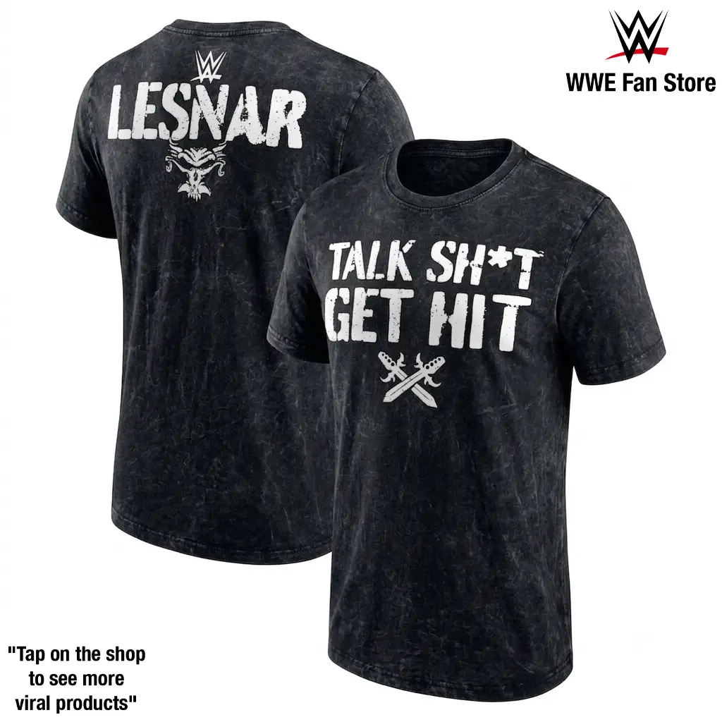 Brock Lesnar Talk Sh*t Get Hit WWE Beast Incarnate Graphic T-Shirt UFC Heavyweight Champion NCAA Wrestling Champion WWE Champion Universal Champion Royal Rumble Winner Suplex City Vintage Washed Tee for Wrestling Fans
