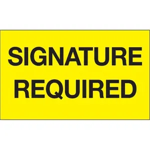 Tape Logic  3 x 5 in. - Signature Required Fluorescent Yellow Labels - Roll of 500, Bold Print, Coated Paper