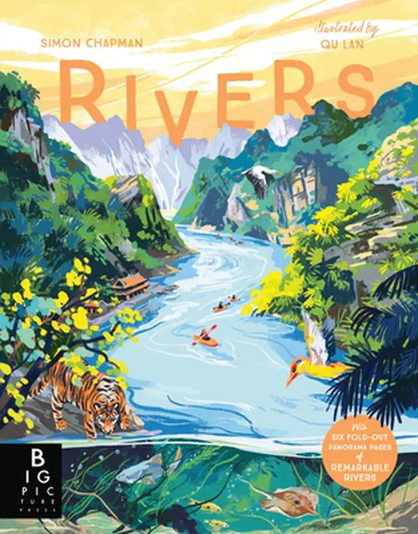 Rivers: Culture, Civilization, and Commerce - Simon Chapman English Hardcover Book for Children, Humanities & Social Sciences, 1.4 lbs, 6 Fold-Out Pages, Hardcover Books, Six Fold-Out Pages