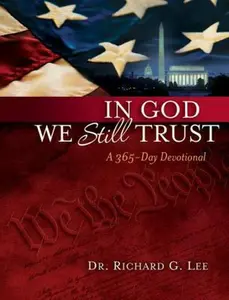 USED-In God We Still Trust: A 365-Day Devotional by Lee, Richard (Hardcover)