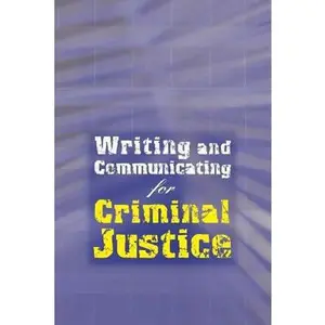 USED-Custom Enrichment Module: Writing and Communicating for Criminal Justice by Wadsworth (Paperback)