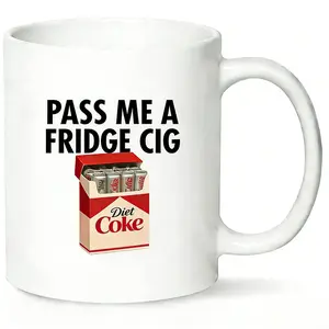 Diet Coke 'Pass Me A Fridge Cig' Mug - Humorous Gift for Soda Lovers | Fun Design for Everyday Use