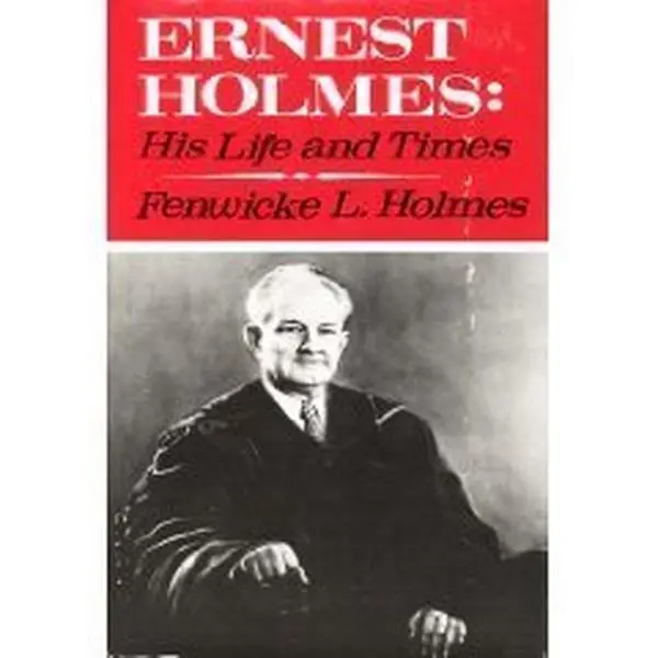 USED Book - Ernest Holmes: His Life and Times by Fenwicke L. Holmes (Hardcover) - english