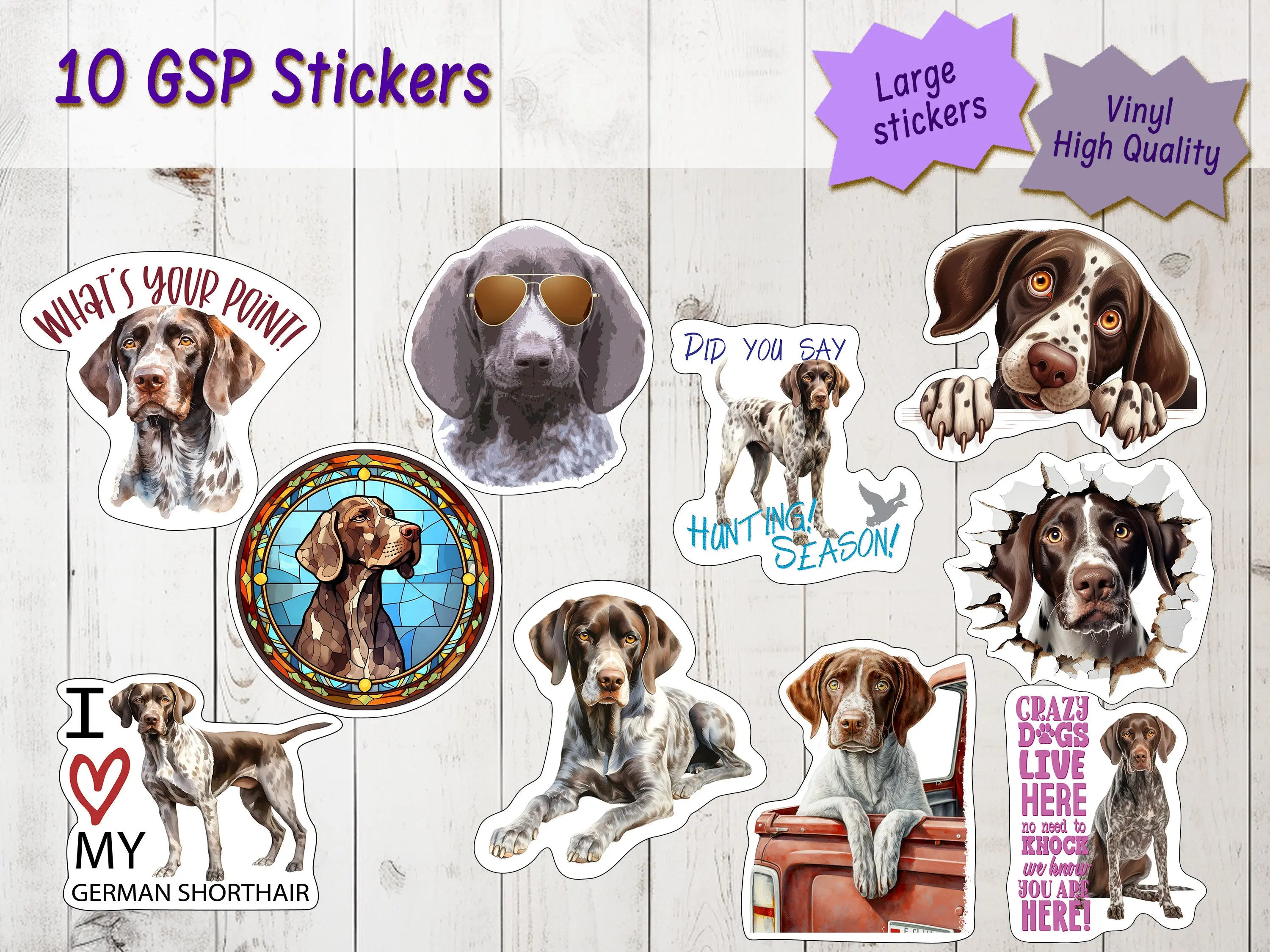 German Shorthair Pointer Stickers, Ten Vinyl Stickers Supporting GSP, Great German Shorthair Gift, Decorative Stickers