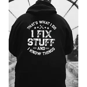 I Fix Stuff And I Know Things Hoodie– Blue Collar Workwear T-Shirt Hoodie Sweatshirt, Funny Mechanic Dad Gift, Gen X Working Class Apparel.