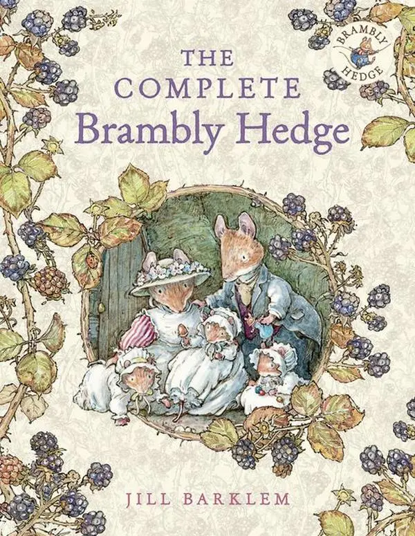The Complete Brambly Hedge (Brambly Hedge) by Jill Barklem [Hardback Book]