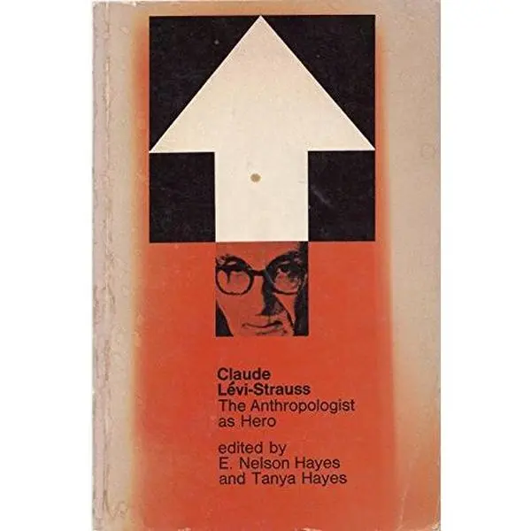 USED Book - Claude Levi-Strauss: The Anthropologist As Hero (Paperback) - english