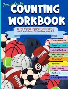 Fun and Easy Counting Workbook: Sports themed Preschool, Kindergarten Math worksheets for toddlers ages 4-6 years | Early Math Counting activities for boys, girls, sports loving kids