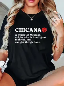 100% Cotton Chicana Definition Mexican American Chicana Latina T-Shirt